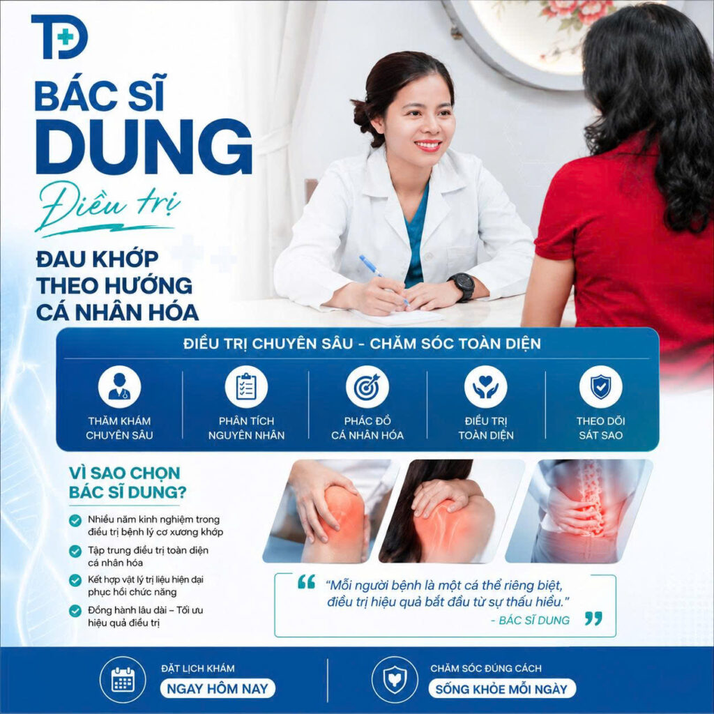 Bác Sĩ Dung Điều Trị Đau Khớp