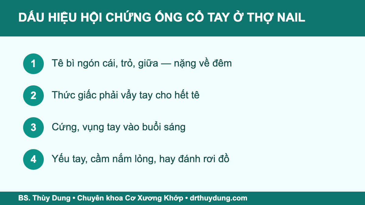 Dấu hiệu hội chứng ống cổ tay ở thợ nail: tê bì, cứng tay buổi sáng, yếu tay